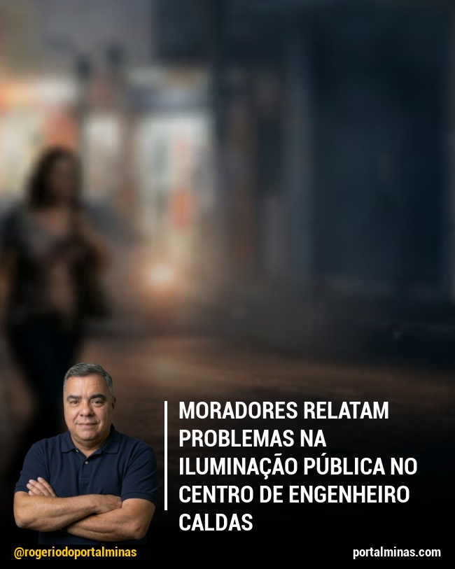 Moradores relatam problemas na iluminação pública no centro de Engenheiro Caldas