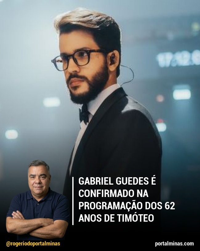 Gabriel Guedes é confirmado na programação dos 62 anos de Timóteo