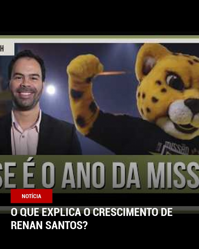 O QUE EXPLICA O CRESCIMENTO DE RENAN SANTOS?