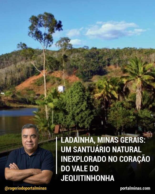 Ladainha, Minas Gerais: Um Santuário Natural Inexplorado no Coração do Vale do Jequitinhonha