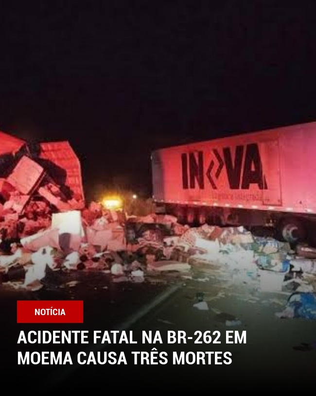 Acidente Fatal na BR-262 em Moema Causa Três Mortes