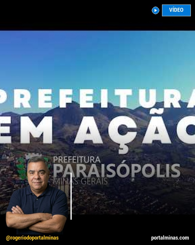 Paraisópolis/MG: As Novidades da Prefeitura para 03/04/26 estão aqui!