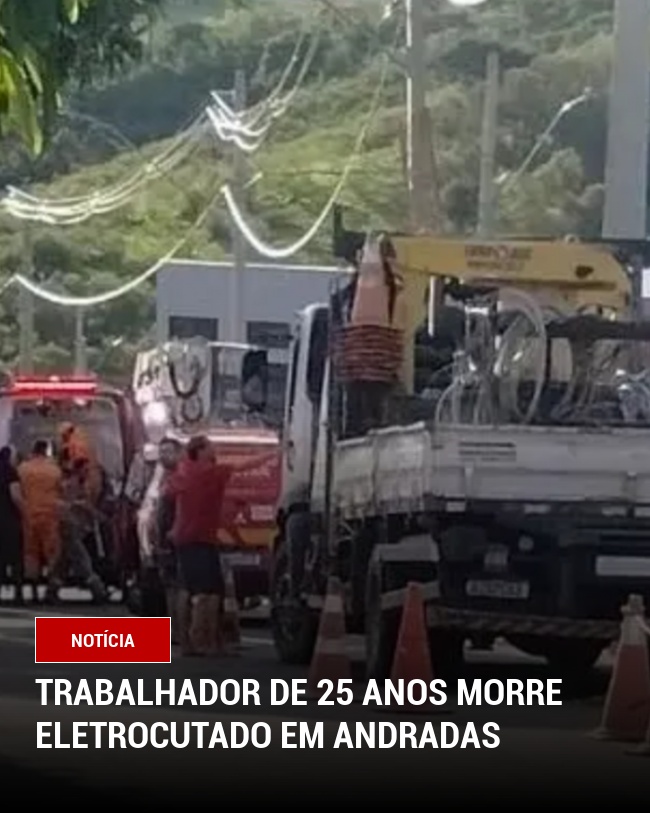 Trabalhador de 25 anos morre eletrocutado em Andradas