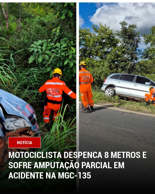 Motociclista Despenca 8 Metros e Sofre Amputação Parcial em Acidente na MGC-135