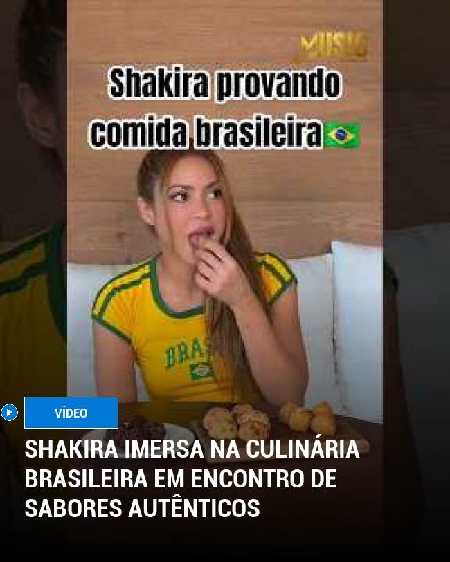Shakira Imersa na Culinária Brasileira em Encontro de Sabores Autênticos