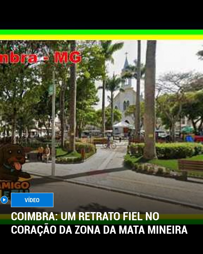 Coimbra: Um Retrato Fiel no Coração da Zona da Mata Mineira