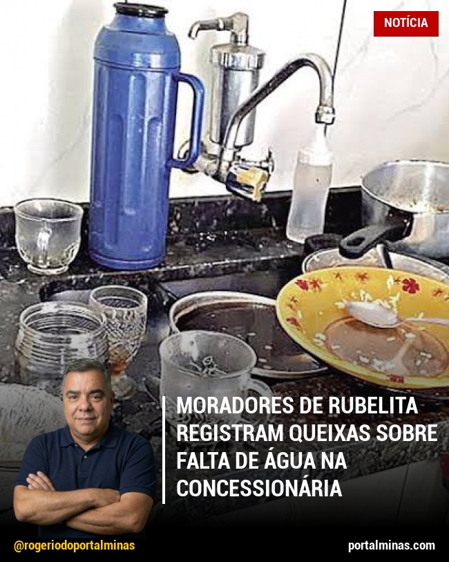Moradores de Rubelita registram queixas sobre falta de água na concessionária