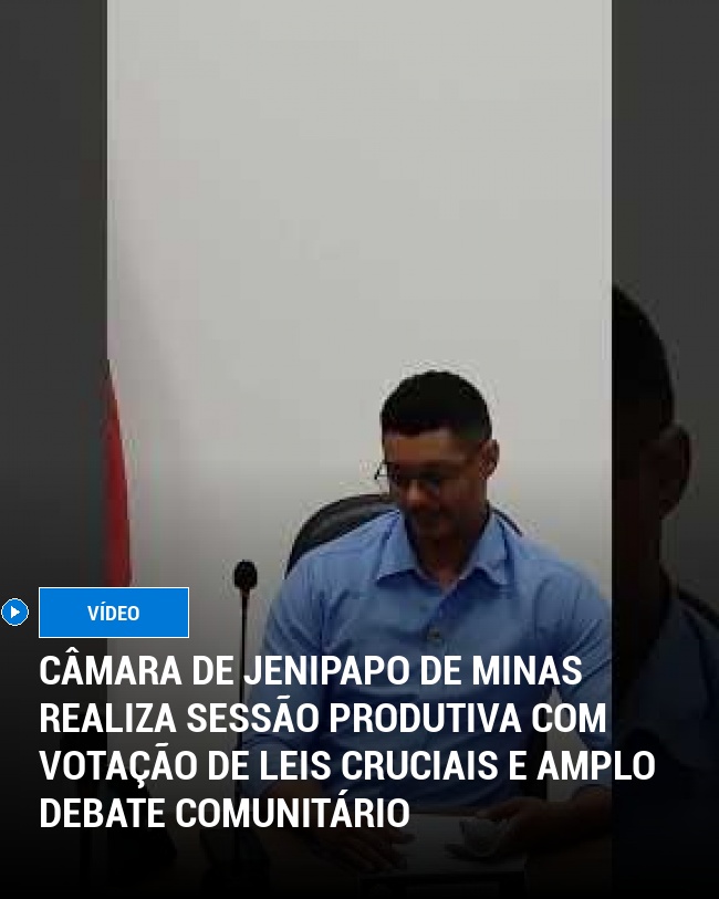 Câmara de Jenipapo de Minas Realiza Sessão Produtiva com Votação de Leis Cruciais e Amplo Debate Comunitário