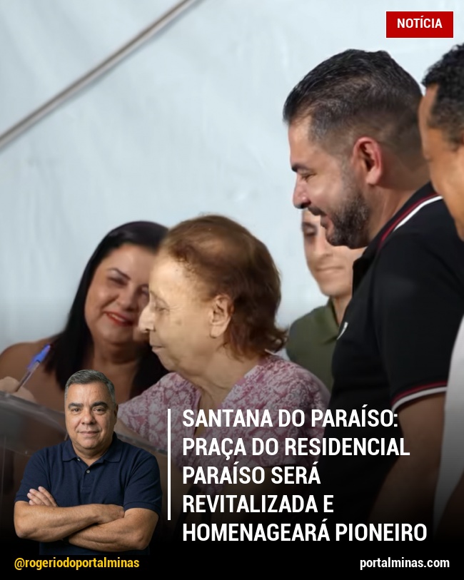 Santana do Paraíso: Praça do Residencial Paraíso será revitalizada e homenageará pioneiro Tio Onofre