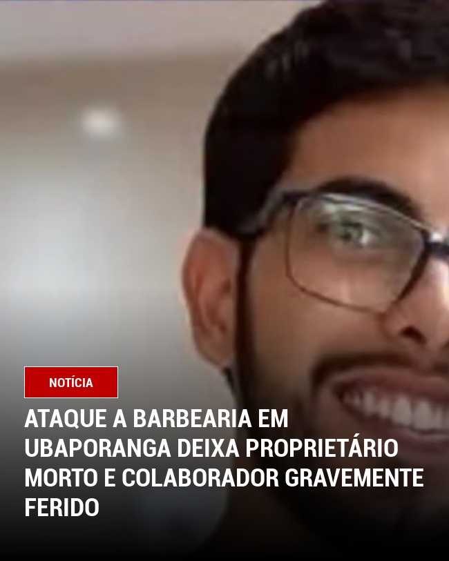 Ataque a Barbearia em Ubaporanga Deixa Proprietário Morto e Colaborador Gravemente Ferido