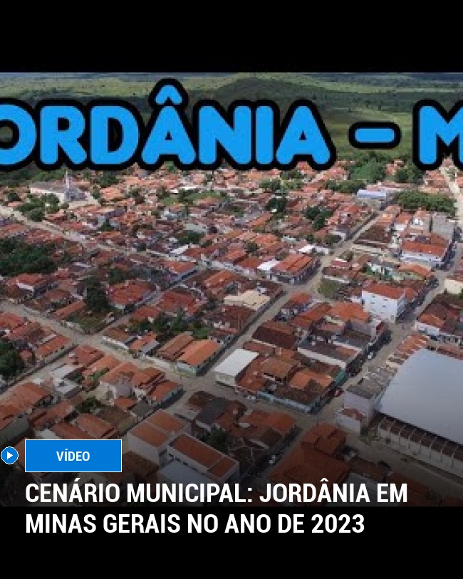 Cenário Municipal: Jordânia em Minas Gerais no Ano de 2023
