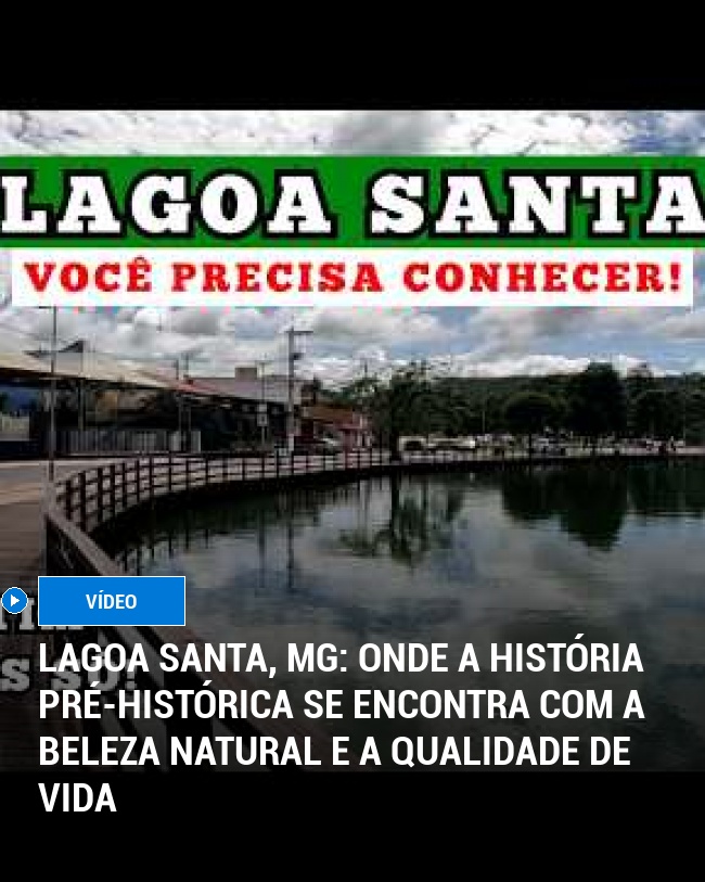 Lagoa Santa, MG: Onde a História Pré-Histórica se Encontra com a Beleza Natural e a Qualidade de Vida