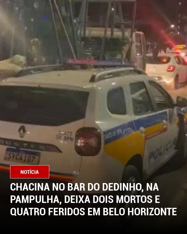 Chacina no Bar do Dedinho, na Pampulha, Deixa Dois Mortos e Quatro Feridos em Belo Horizonte