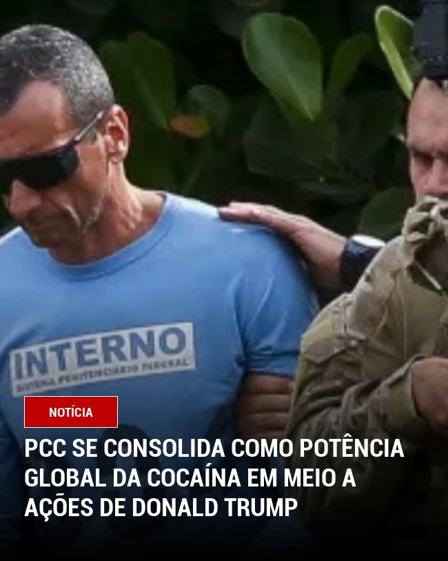 PCC Se Consolida como Potência Global da Cocaína em Meio a Ações de Donald Trump