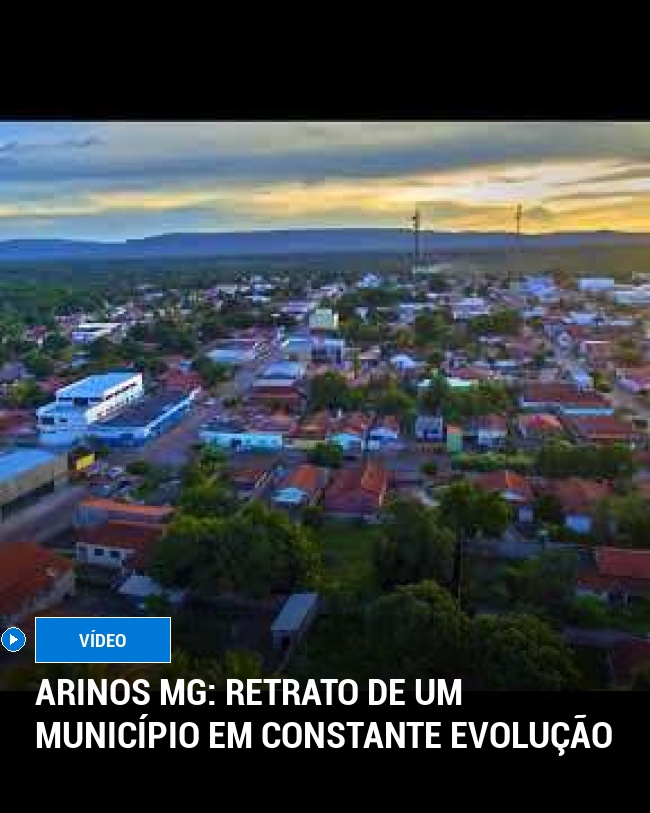 Arinos MG: Retrato de um Município em Constante Evolução