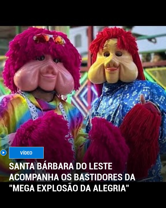 Santa Bárbara do Leste Acompanha os Bastidores da "Mega Explosão da Alegria"