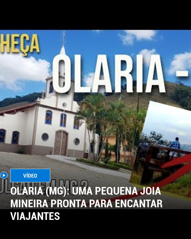 Olaria (MG): Uma Pequena Joia Mineira Pronta para Encantar Viajantes