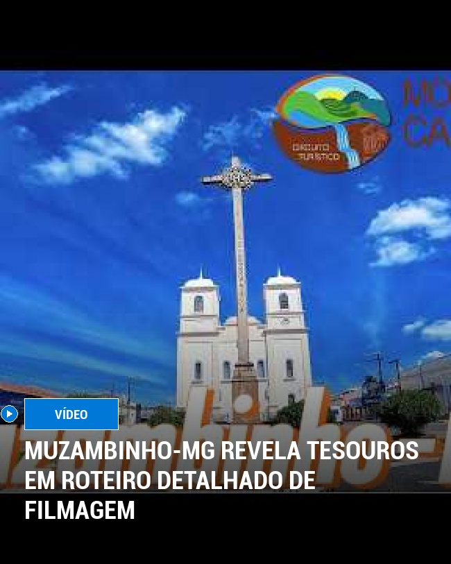 Muzambinho-MG Revela Tesouros em Roteiro Detalhado de Filmagem