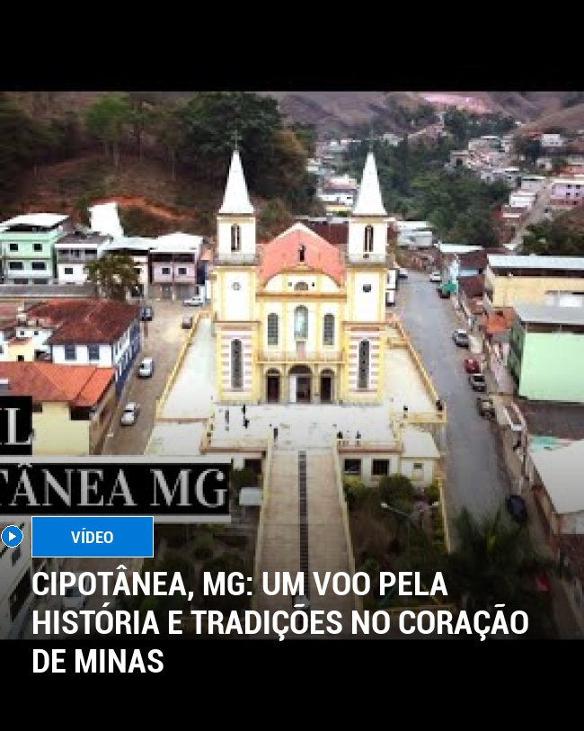 Cipotânea, MG: Um Voo Pela História e Tradições no Coração de Minas