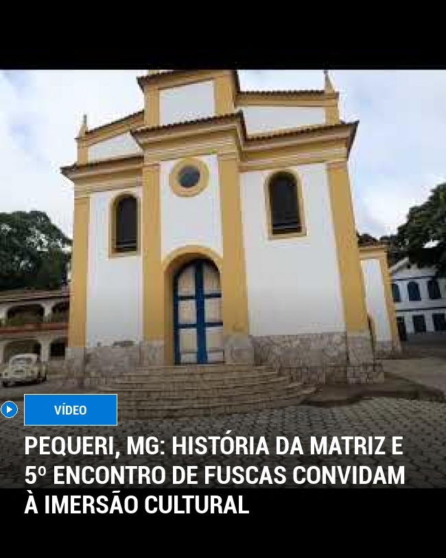 Pequeri, MG: História da Matriz e 5º Encontro de Fuscas Convidam à Imersão Cultural