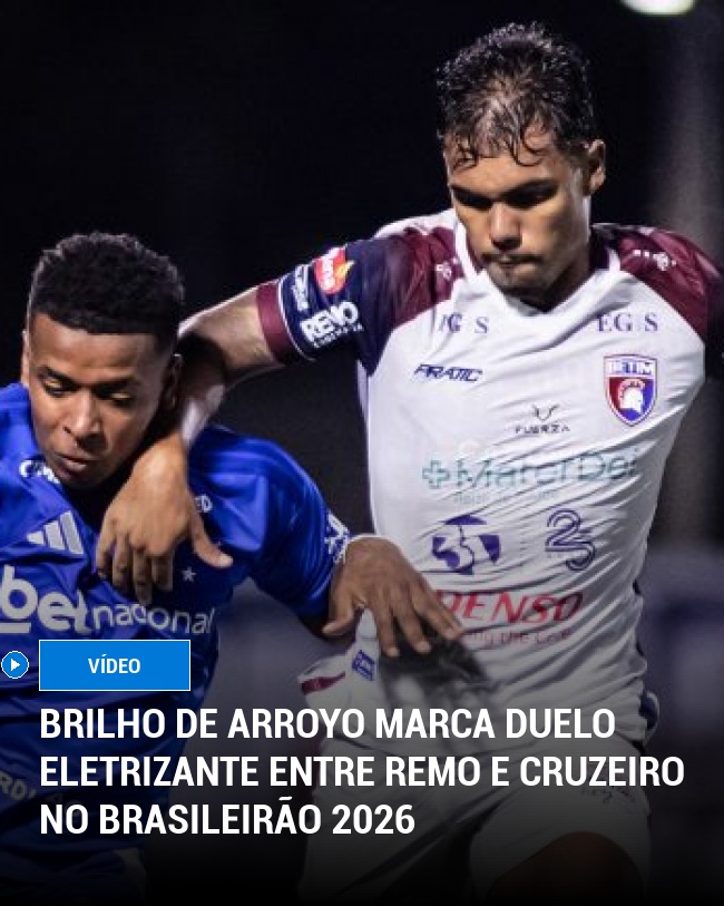 Brilho de Arroyo Marca Duelo Eletrizante entre Remo e Cruzeiro no Brasileirão 2026