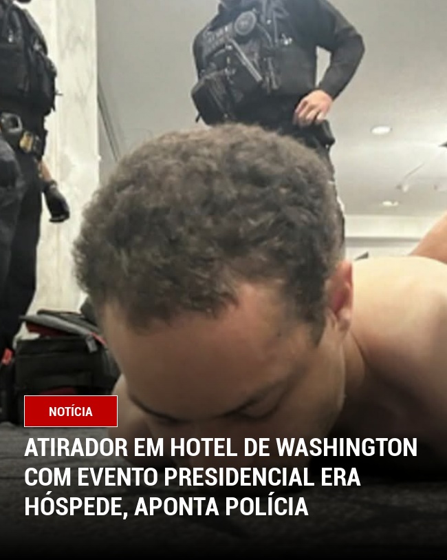 Atirador em Hotel de Washington com Evento Presidencial Era Hóspede, Aponta Polícia