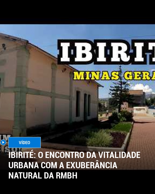 Ibirité: O Encontro da Vitalidade Urbana com a Exuberância Natural da RMBH
