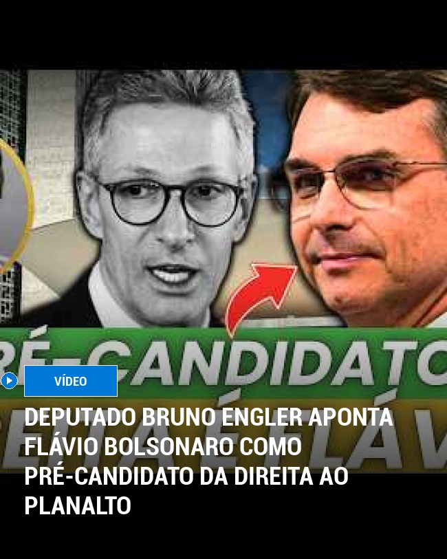 Deputado Bruno Engler Aponta Flávio Bolsonaro Como Pré-Candidato da Direita ao Planalto