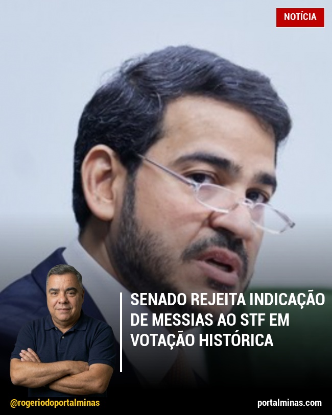 Senado Rejeita Indicação de Messias ao STF em Votação Histórica