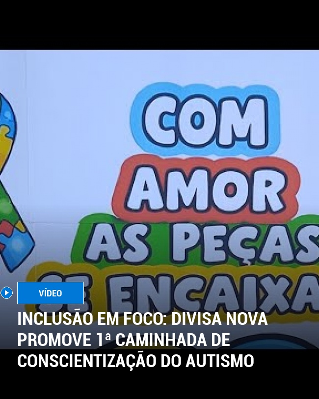 Inclusão em Foco: Divisa Nova Promove 1ª Caminhada de Conscientização do Autismo