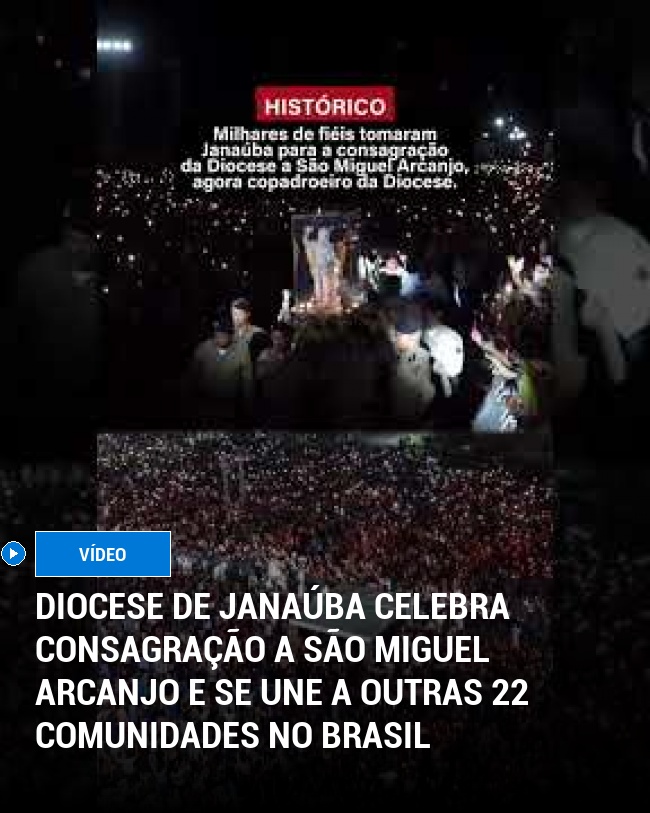 Diocese de Janaúba celebra consagração a São Miguel Arcanjo e se une a outras 22 comunidades no Brasil