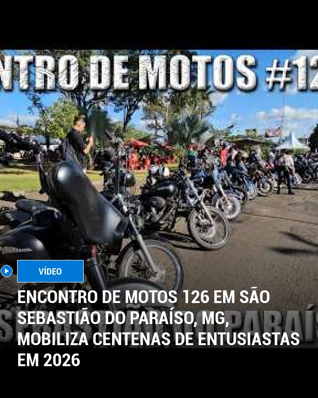 Encontro de Motos 126 em São Sebastião do Paraíso, MG, Mobiliza Centenas de Entusiastas em 2026