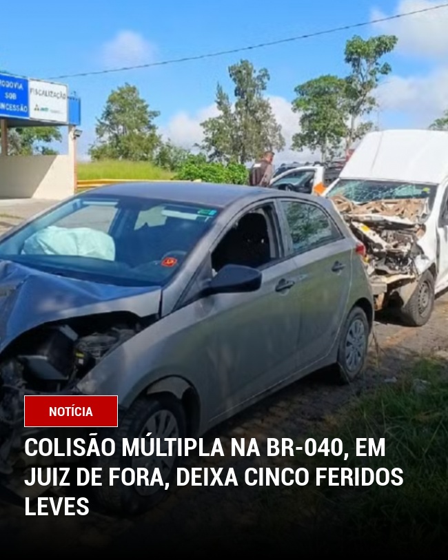 Colisão Múltipla na BR-040, em Juiz de Fora, Deixa Cinco Feridos Leves