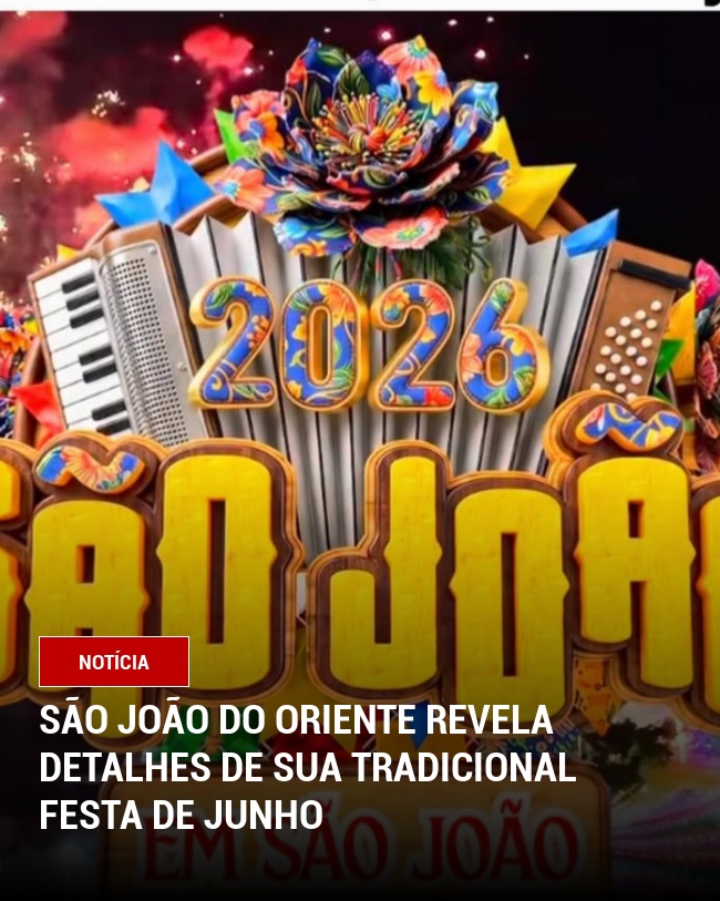 São João do Oriente Revela Detalhes de Sua Tradicional Festa de Junho