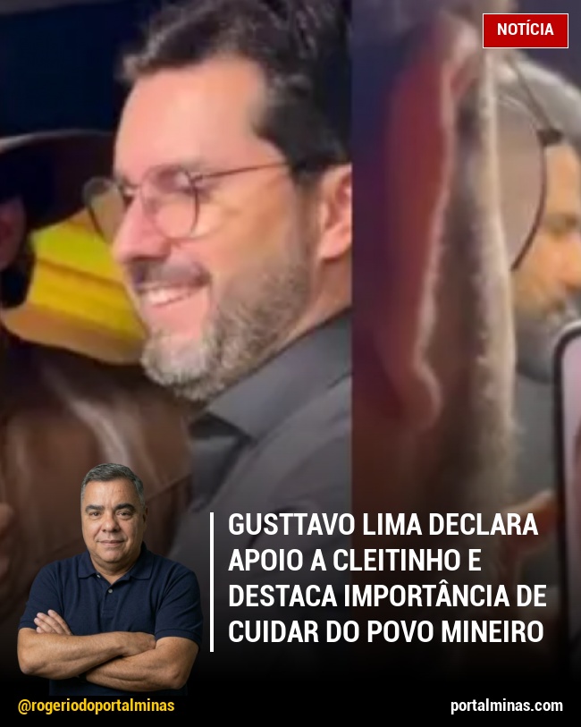 Gusttavo Lima Declara Apoio a Cleitinho e Destaca Importância de Cuidar do Povo Mineiro