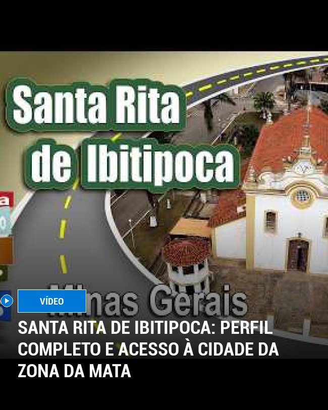 Santa Rita de Ibitipoca: Perfil Completo e Acesso à Cidade da Zona da Mata