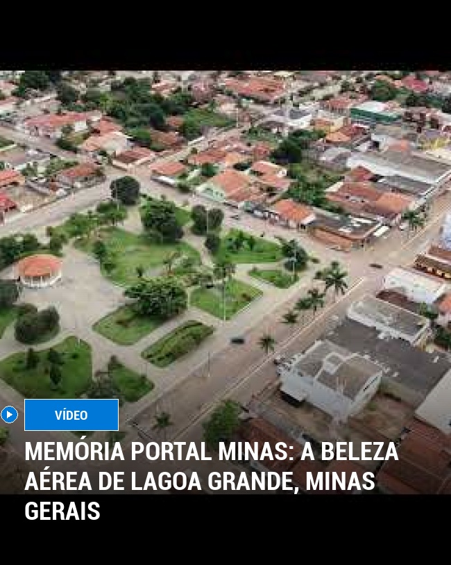 MEMÓRIA PORTAL MINAS: A Beleza Aérea de Lagoa Grande, Minas Gerais