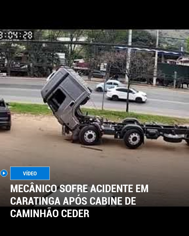 Mecânico sofre acidente em Caratinga após cabine de caminhão ceder