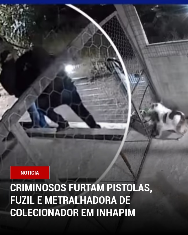 Criminosos Furtam Pistolas, Fuzil e Metralhadora de Colecionador em Inhapim