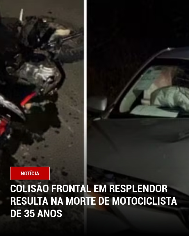 Colisão frontal em Resplendor resulta na morte de motociclista de 35 anos