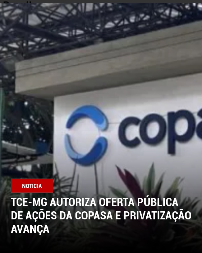 TCE-MG Autoriza Oferta Pública de Ações da Copasa e privatização avança