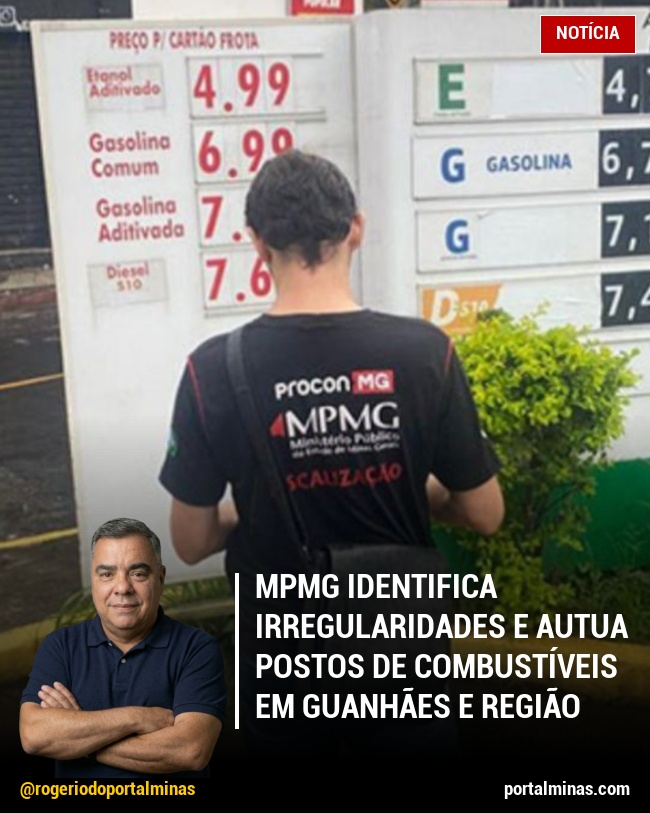 MPMG Identifica Irregularidades e Autua Postos de Combustíveis em Guanhães e região