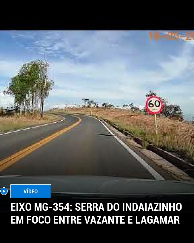 Eixo MG-354: Serra do Indaiazinho em Foco entre Vazante e Lagamar