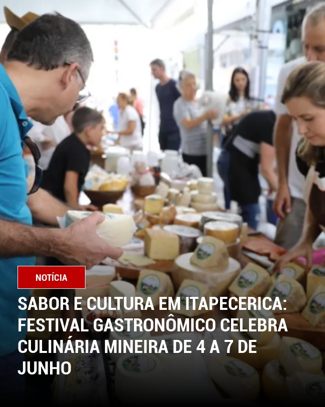 Sabor e Cultura em Itapecerica: Festival Gastronômico celebra culinária mineira de 4 a 7 de junho
