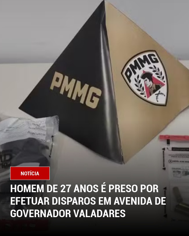 Homem de 27 anos é preso por efetuar disparos em avenida de Governador Valadares