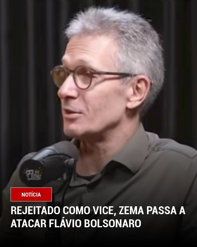Rejeitado como vice, Zema passa a atacar Flávio Bolsonaro