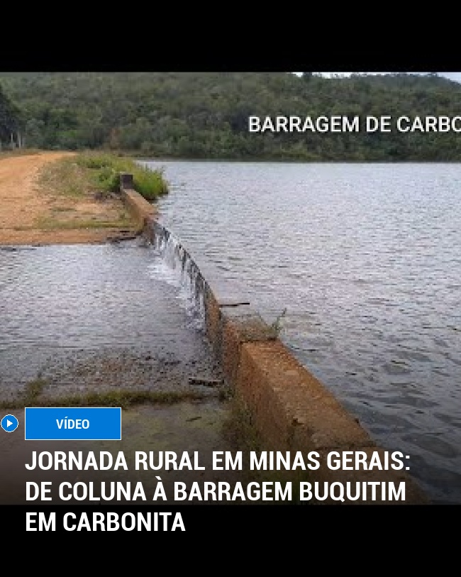 Jornada Rural em Minas Gerais: De Coluna à Barragem Buquitim em Carbonita