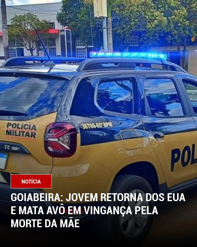 Goiabeira: Jovem retorna dos EUA e mata avô em vingança pela morte da mãe
