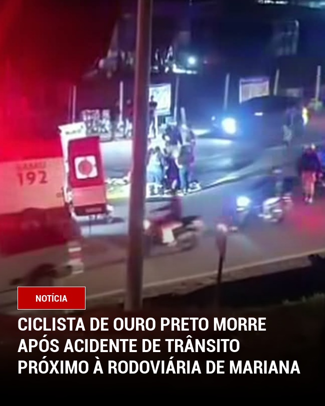 Ciclista de Ouro Preto morre Após Acidente de Trânsito Próximo à Rodoviária de Mariana
