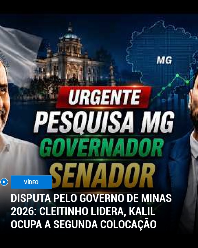 Disputa pelo Governo de Minas 2026: Cleitinho Lidera, Kalil Ocupa a Segunda Colocação
